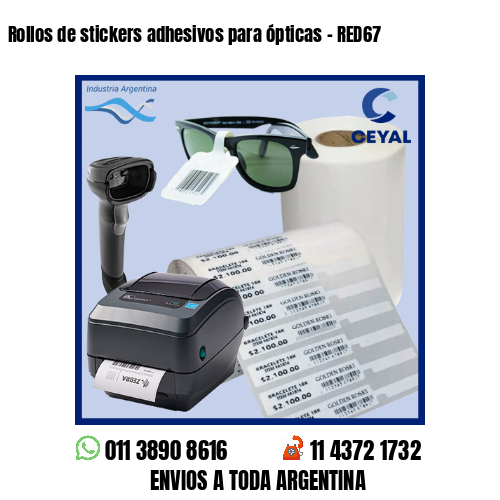 Rollos de stickers adhesivos para ópticas – RED67