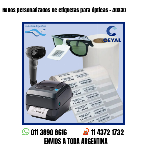Rollos personalizados de etiquetas para ópticas – 40X30