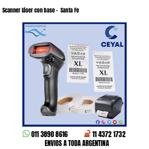 Scanner láser con base –  Santa Fe