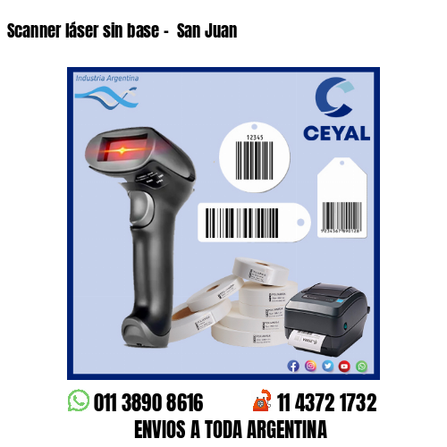 Scanner láser sin base –  San Juan