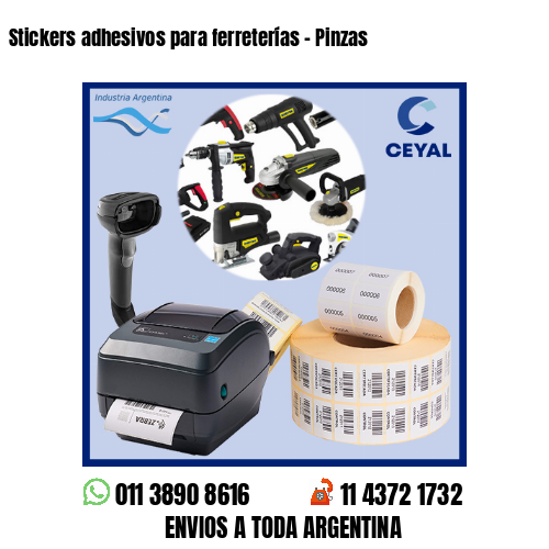 Stickers adhesivos para ferreterías – Pinzas