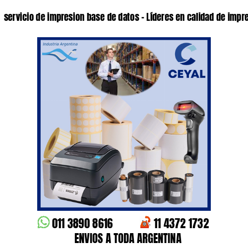 servicio de impresion base de datos – Líderes en calidad de impresión!