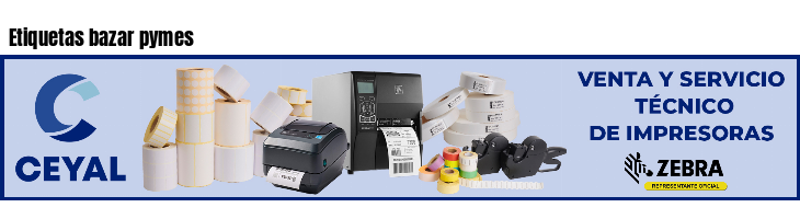 Etiquetas bazar pymes