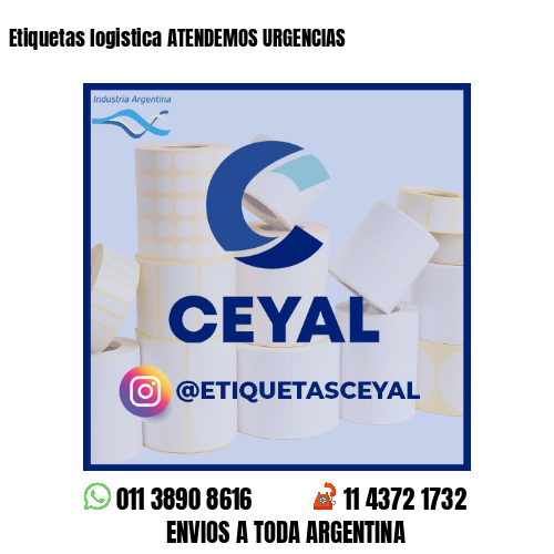 Etiquetas logistica ATENDEMOS URGENCIAS