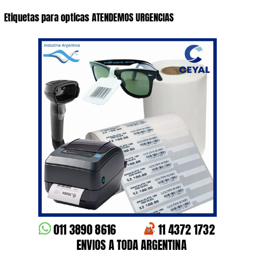 Etiquetas para opticas ATENDEMOS URGENCIAS