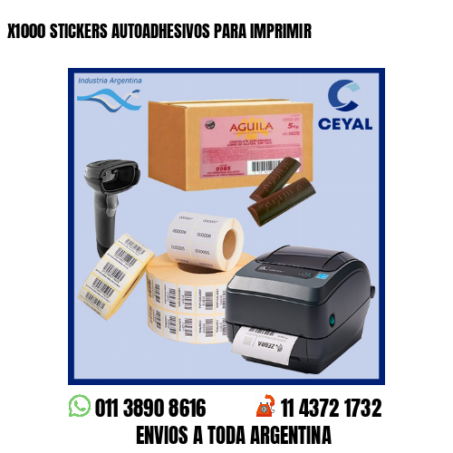 X1000 STICKERS AUTOADHESIVOS PARA IMPRIMIR