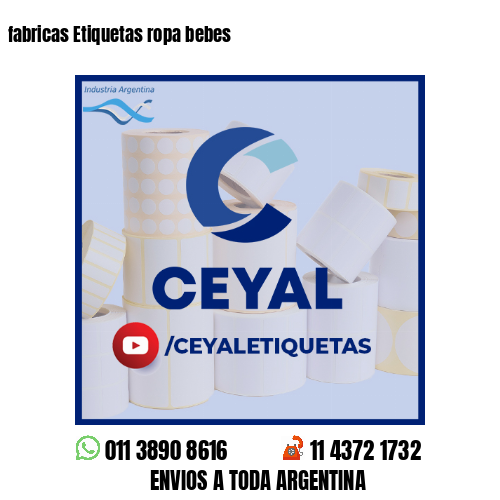 fabricas Etiquetas ropa bebes