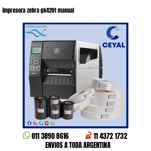 impresora zebra gk420t manual