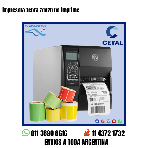 impresora zebra zd420 no imprime
