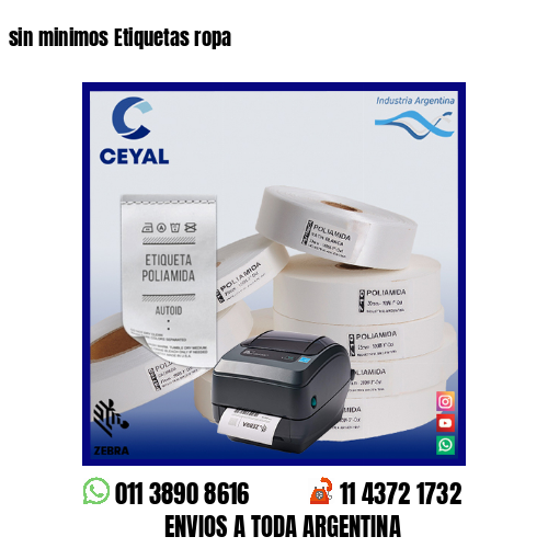 sin minimos Etiquetas ropa
