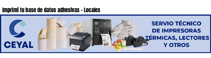 Imprimí tu base de datos adhesivas - Locales