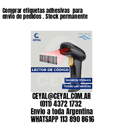 Comprar etiquetas adhesivas  para envío de pedidos . Stock permanente
