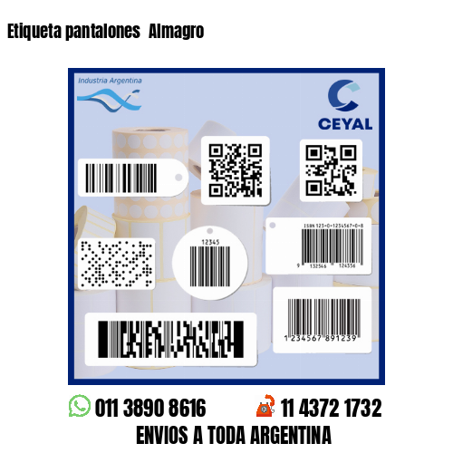 Etiqueta pantalones  Almagro