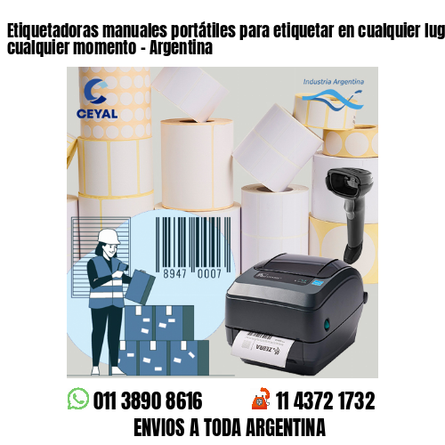 Etiquetadoras manuales portátiles para etiquetar en cualquier lugar y en cualquier momento – Argentina