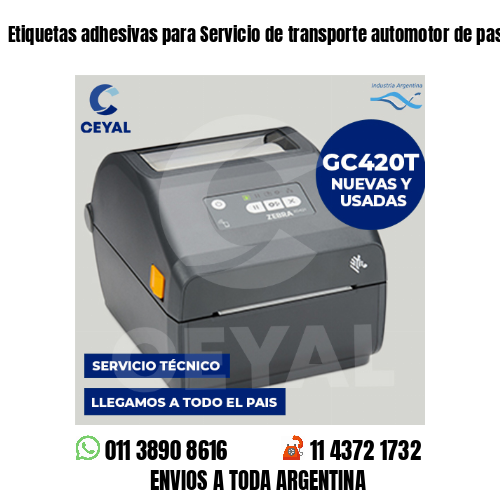 Etiquetas adhesivas para Servicio de transporte automotor de pasajeros