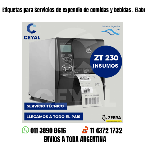 Etiquetas para Servicios de expendio de comidas y bebidas . Elaboración propia