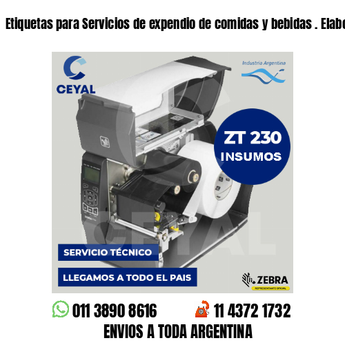 Etiquetas para Servicios de expendio de comidas y bebidas . Elaboración propia