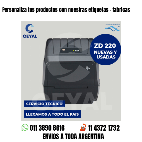 Personaliza tus productos con nuestras etiquetas – fabricas
