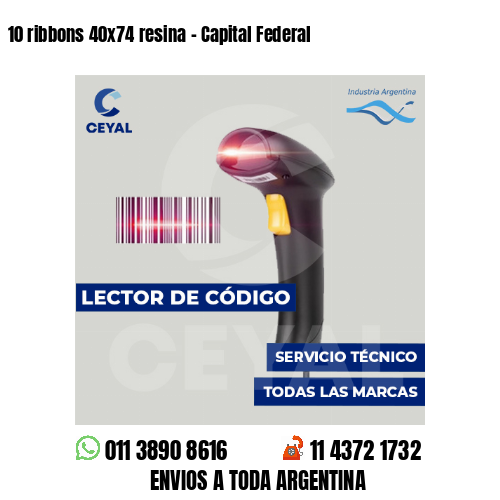 10 ribbons 40x74 resina - Capital Federal