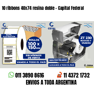 10 ribbons 40x74 resina doble - Capital Federal