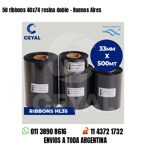 50 ribbons 40×74 resina doble – Buenos Aires