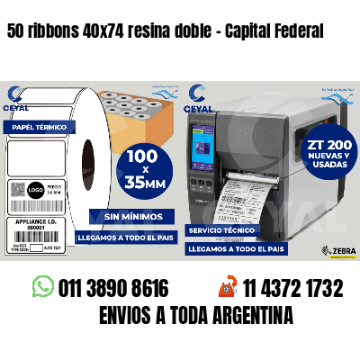 50 ribbons 40x74 resina doble - Capital Federal