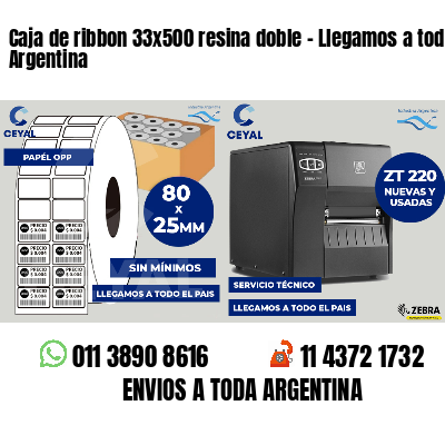 Caja de ribbon 33x500 resina doble - Llegamos a toda Argentina