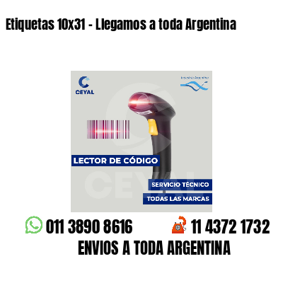 Etiquetas 10x31 - Llegamos a toda Argentina