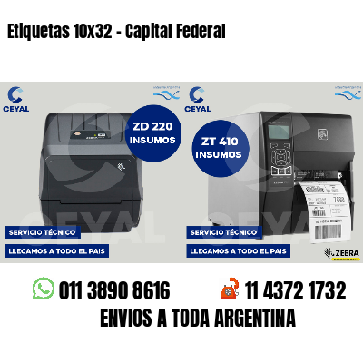 Etiquetas 10x32 - Capital Federal