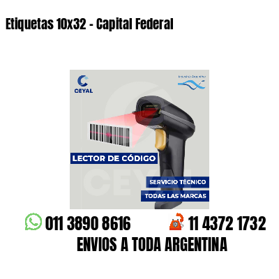 Etiquetas 10x32 - Capital Federal
