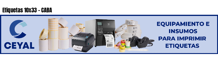 Etiquetas 10x33 - CABA