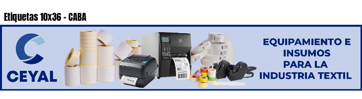 Etiquetas 10x36 - CABA