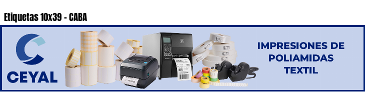 Etiquetas 10x39 - CABA