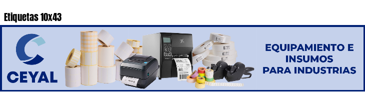 Etiquetas 10x43