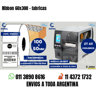 Ribbon 60x300 - fabricas