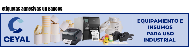 etiquetas adhesivas QR Bancos
