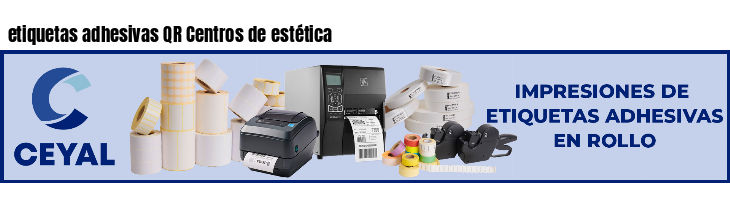 etiquetas adhesivas QR Centros de estética