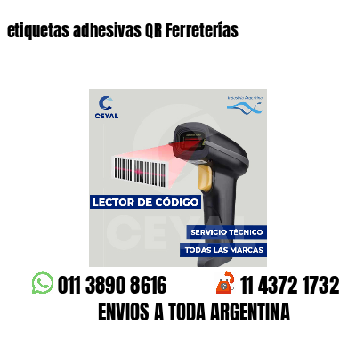 etiquetas adhesivas QR Ferreterías