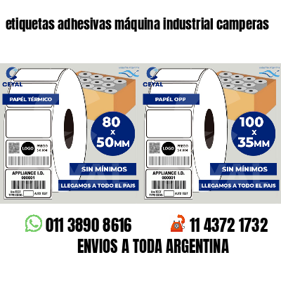 etiquetas adhesivas máquina industrial camperas