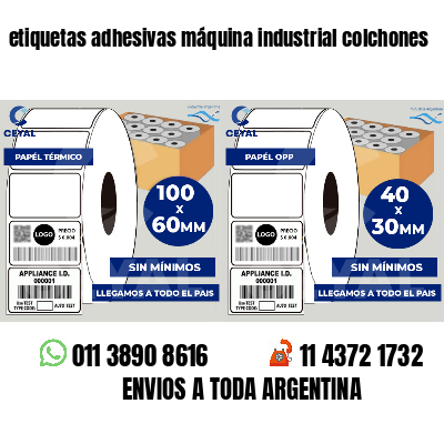 etiquetas adhesivas máquina industrial colchones