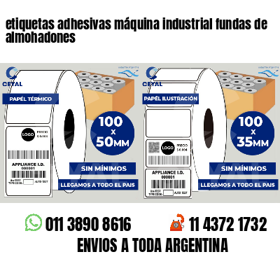 etiquetas adhesivas máquina industrial fundas de almohadones