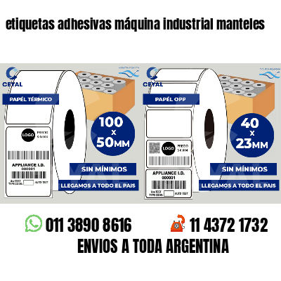 etiquetas adhesivas máquina industrial manteles
