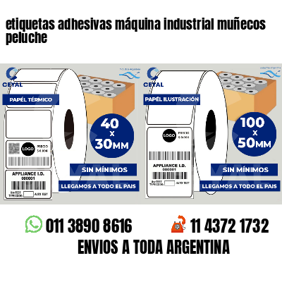 etiquetas adhesivas máquina industrial muñecos peluche