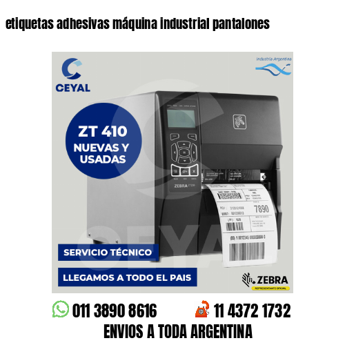 etiquetas adhesivas máquina industrial pantalones