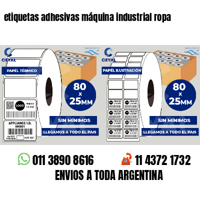 etiquetas adhesivas máquina industrial ropa