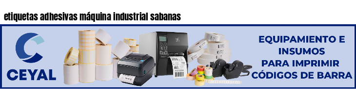 etiquetas adhesivas máquina industrial sabanas