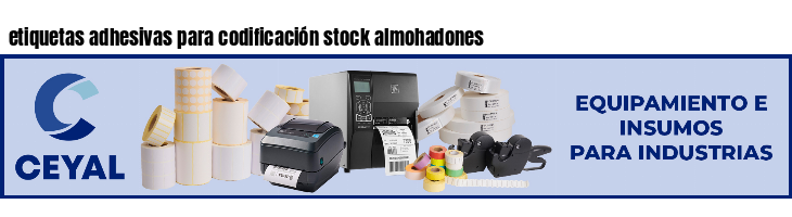 etiquetas adhesivas para codificación stock almohadones