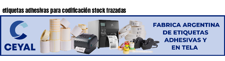 etiquetas adhesivas para codificación stock frazadas