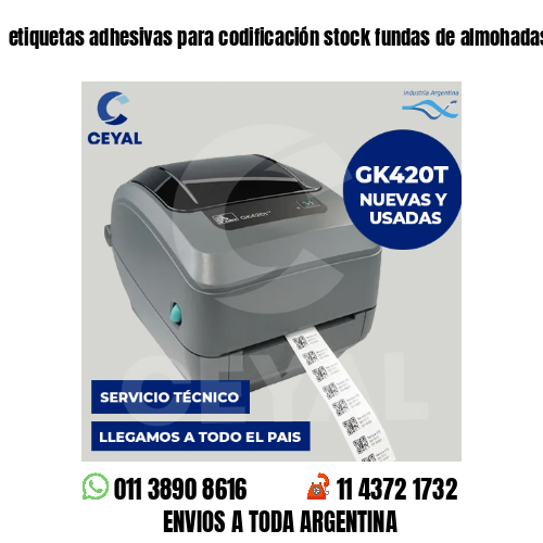 etiquetas adhesivas para codificación stock fundas de almohadas