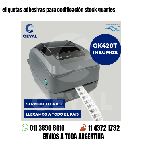 etiquetas adhesivas para codificación stock guantes